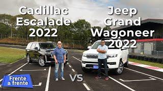 Cadillac Escalade 2022 VS Jeep Grand Wagoneer 2022 - ¿Cuál es la mejor SUV premium?  Autocosmos