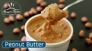 Crunchy Peanut butter recipe in tamil  வேர்க்கடலை வெண்ணெய்  Homemade Peanut butter