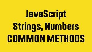 Programming Basic - With JavaScript - Part 4 Working With Strings and Numbers