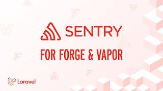 Sentry for Forge & Vapor