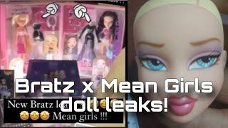 BRATZ NEWS NEW Bratz x Mean Girls collaboration doll leaks +slumber party Repros