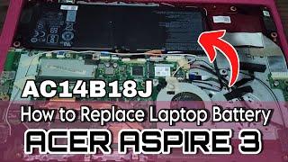 How to Remove & Replace Battery Acer Aspire 3 Laptop  DIY Battery Replacement