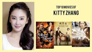 Kitty Zhang Top 10 Movies of Kitty Zhang Best 10 Movies of Kitty Zhang