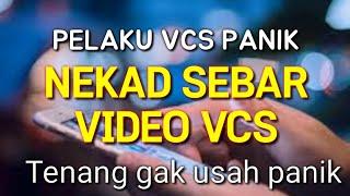 PELAKU SEBAR VIDEO VCS? INI PENJELASANNYA PENIPUAN VCS ONLINE