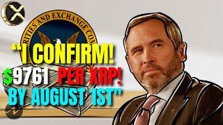 XRP NEWS TODAY CEO says XRP will be $9761 by August 1st Guaranteed