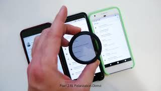Pixel 2 XL Polarization Demo
