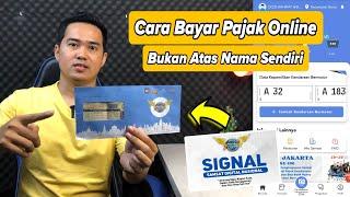 Cara Bayar Pajak Motor Online Bukan Atas Nama Sendiri