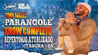 PARANGOLÉ - DVD  2024  Um Show Histórico  ITABUNA - BA  Show Completo #repertórioatualizado