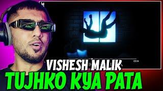 Pakistani Rapper Reacts to Tujhko kya pata Vishesh Malik