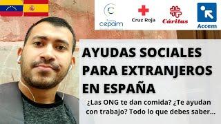 ¿ESPAÑA TE AYUDA CON COMIDA?  AYUDAS SOCIALES PARA EXTRANJEROS EN ESPAÑA