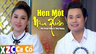 Tân Cổ Hẹn Một Mùa Xuân - Bùi Trung Đẳng ft. Thùy Dương  Ca Cổ Xuân Hay Nhất