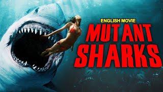 MUTANT SHARKS - Hollywood English Movie  Superhit Hollywood Horror Action Full Movies In English HD