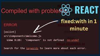 Compiled with problems  Component is not defined