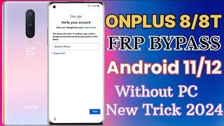 OnePlus 8 Android 1213  FRP BYPASS  Without PC New Trick 100%