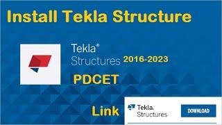 How to Install Tekla Structure - Step by Step
