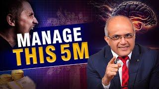 Manage This 5M  Bhavin J. Shah  Life & Business Coach