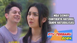 Ftv Terbaru 2024 Ersya Aurelia & Andrew Andika   Mba Siomay Cantiknya Natural Tanpa Naturalisasi