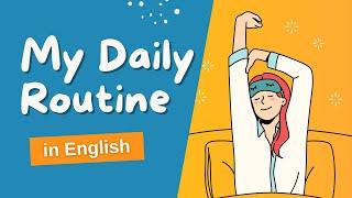 My Daily Routine  Learning English Speaking Level 1  listen and practice #01