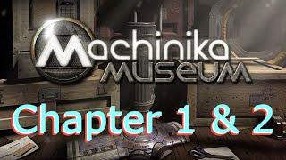 Machinika Museum - Chapters 1 & 2