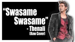 Swasame Swasame  Thenali - Sakthi Amaran  Raw Cover