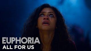 euphoria  official song by labrinth & zendaya - “all for us” full song s1 ep8  HBO