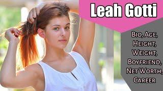 Leah Gotti Bio Age Height Weight Boyfriend Net Worth Career Lifestyle