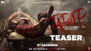 Tadap - OFFICIAL TEASER  Ahan Shetty  Sajid Nadiadwala  Milan Luthria  3rd Dec