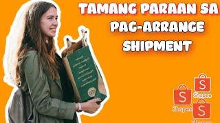 PAANO MAG-ARRANGE SHIPMENT NG ORDER SA SHOPEE?  STEP-BY-STEP TUTORIAL BY SHOPPING APPS TIPS PH #01