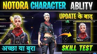 Free fire Notora character ability  Notora character test  Notora character skill after update