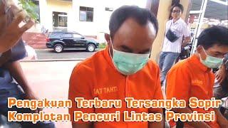 Mencuri di Kepahiang Ini Pengakuan Terbaru Tersangka Sopir Komplotan Pencuri Lintas Provinsi