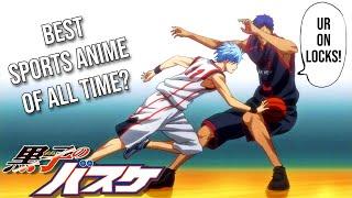 Is Kuroko No Basket The Best Sports Anime OF ALL TIME?