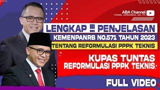 LENGKAP  PENJELASAN TENTANG REFORMULASI PPPK TENAGA TEKNIS SESUAI EDARAN KEMENPANRB