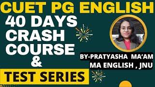 CUET PG ENGLISH CRASH COURSE AND TEST SERIESCUET PG ENGLISH COMPLETE PREPARATION BY JNU TEACHER DU