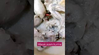 masak ayam kurmaenak dan semua pasti suka #masakanrumahan #idemasakhariini