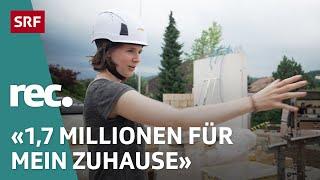 Sehnsucht nach dem Eigenheim - Warum träumen Millennials noch vom Hausbau?  Reportage  rec.  SRF