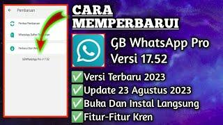 Cara Update WA GB V.17.52 Agustus 2023