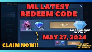 Mobile Legends Redeem Code May 27 2024 2000 Diamonds Give Away