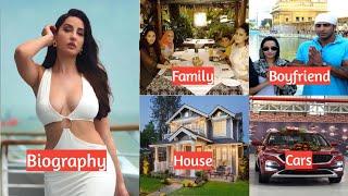 Top 2 Sexy Girl Nora Fatehi Biography Lifestyle House Family Boyfriend Cars Income & Net Worth