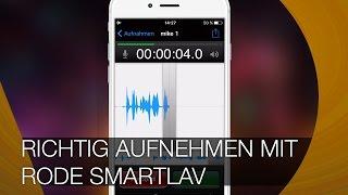 Rode SmartLav richtig aufnehmen I TUTORIAL