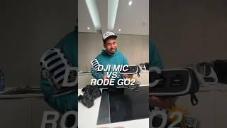 DJI MIC vs. RODE GO2 ️ #djimic #contentcreator