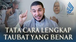 Cara Taubat dari segala Dosa.. Tutorial Taubat Nasuha - Syekh Muhammad Al Fuli