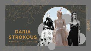 Daria Strokous  Runway Collection