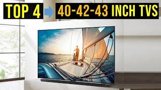 Top 4 Best 40-42-43 Inch TVs in 2024 - The Best 40-42-43 Inch TVs {Reviews}