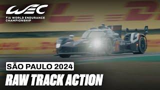 Raw Track Action  I 2024 Rolex 6 Hours of São Paulo I FIA WEC