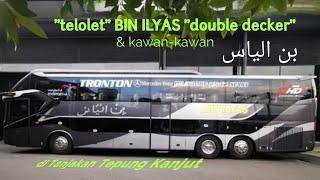 Telolet BIN ILYAS Double Decker & Friends