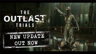 The Outlast Trials - New Content Update Out Now