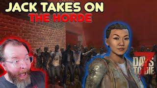 HORDE NIGHT Jack plays 7 Days to Die