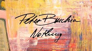 Peter Burchia - Nothing Official Music Video