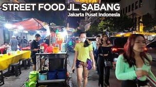 Street Food Malam Jalan Sabang Jakarta Pusat Indonesia  Makanan Jalanan Jakarta