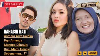 Rahasia HatiAsmara Arya Saloka Dgn Amanda Manopo Dikutuk Dulu Mami Henny Sebenarnya...??